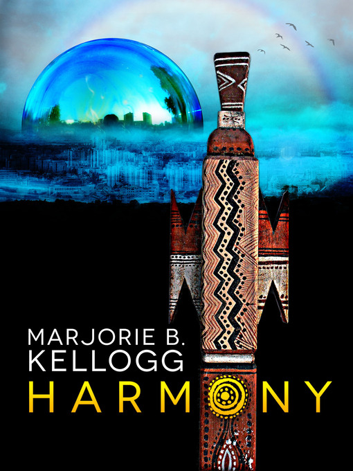 Title details for Harmony by Marjorie B. Kellogg - Wait list